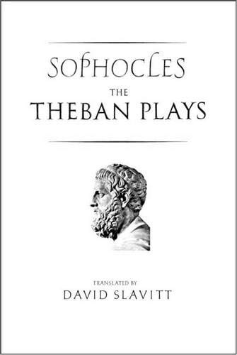 Stock image for The Theban Plays of Sophocles (The Yale New Classics Series) for sale by SecondSale