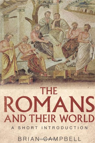 The Romans and their World: A Short Introduction (9780300117950) by Campbell, Brian