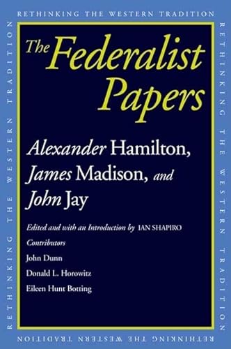 Beispielbild fr The Federalist Papers (Rethinking the Western Tradition) zum Verkauf von BooksRun