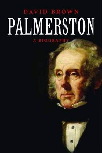 Beispielbild fr Palmerston : A Biography zum Verkauf von Better World Books