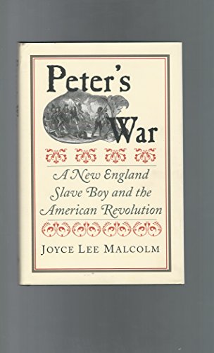 Beispielbild fr Peter's War : A New England Slave Boy and the American Revolution zum Verkauf von Better World Books