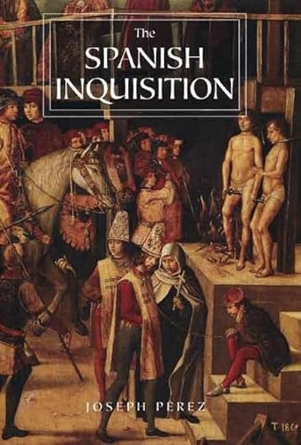 Beispielbild fr The Spanish Inquisition: A History zum Verkauf von ZBK Books