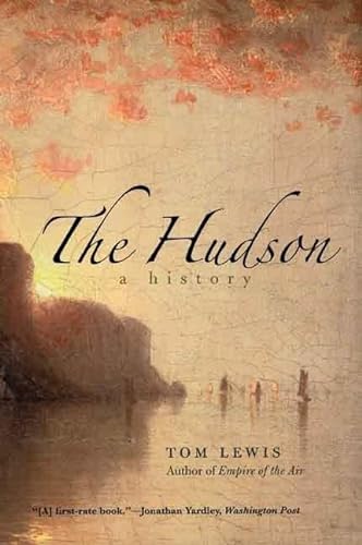 9780300119909: The Hudson: A History
