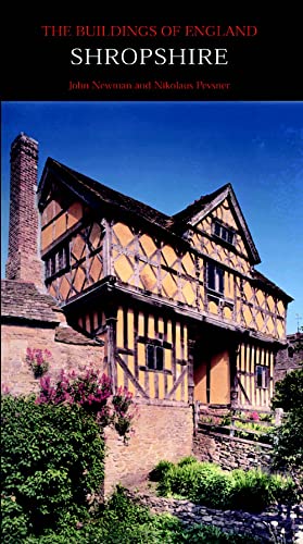 9780300120837: Shropshire (Pevsner Architectural Guides: Buildings of England)