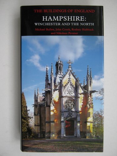 Beispielbild fr Hampshire: Winchester and the North (Pevsner Architectural Guides: Buildings of England) zum Verkauf von Midtown Scholar Bookstore