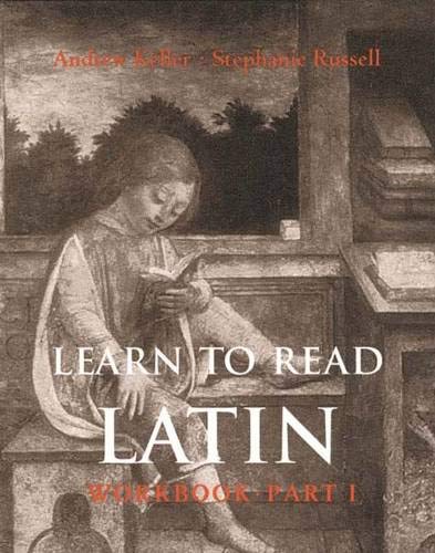 Beispielbild fr Learn to Read Latin: Workbook Pt. 1 (Yale Language): Part 1 zum Verkauf von Cotswolds Rare Books