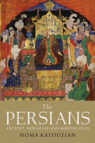 9780300121186: The Persians: Ancient, Mediaeval and Modern Iran