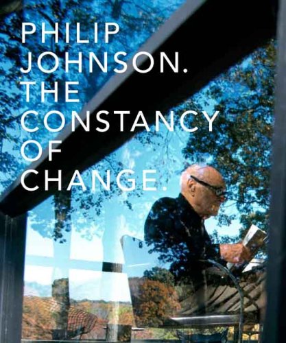 Imagen de archivo de Philip Johnson : The Constancy of Change a la venta por Better World Books