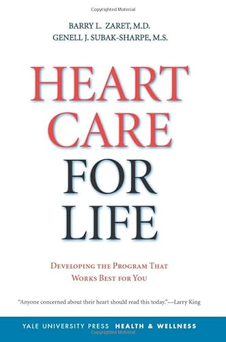 Beispielbild fr Heart Care for Life : Developing the Program That Works Best for You zum Verkauf von Better World Books