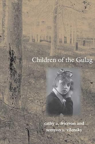 Stock image for Children of the Gulag (Annals of Communism Series) for sale by GoldenWavesOfBooks