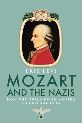 Stock image for Mozart and the Nazis for sale by ivanpavlovitch