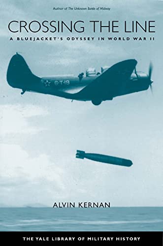 Beispielbild fr Crossing the Line: A Bluejacket's Odyssey in World War II (Yale Library of Military History) zum Verkauf von BooksRun