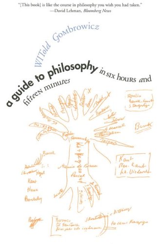 Beispielbild fr A Guide to Philosophy in Six Hours and Fifteen Minutes zum Verkauf von HPB-Ruby