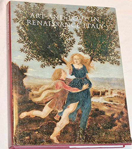 9780300124118: Art and Love in Renaissance Italy (Fashion Studies)