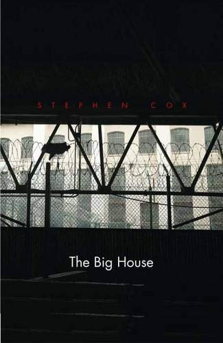 The Big House: Image and Reality of the American Prison (Icons of America) (9780300124194) by Cox, Stephen