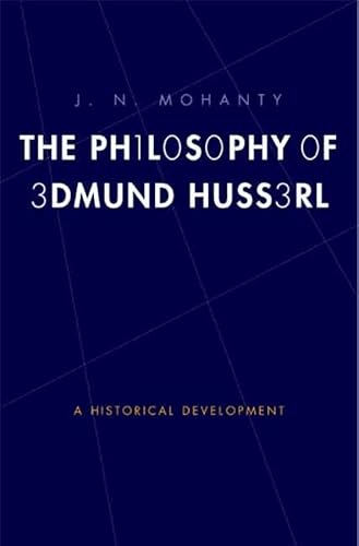 9780300124583: The Philosophy of Edmund Husserl: A Historical Development