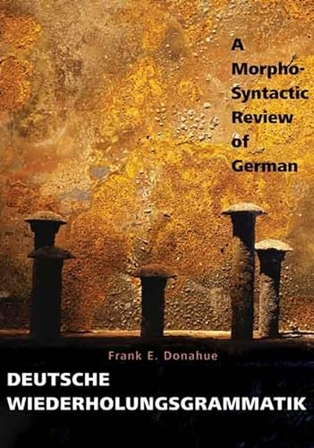 Stock image for Deutsche Wiederholungsgrammatik: A Morpho-Syntactic Review of German for sale by GF Books, Inc.