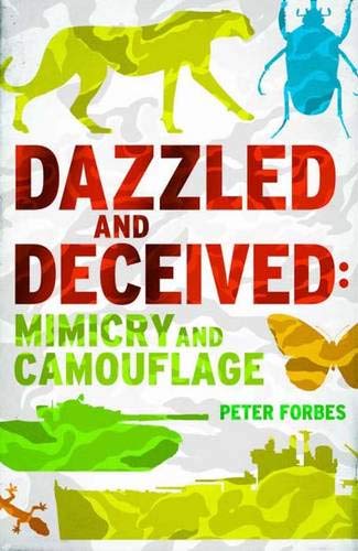 9780300125399: Dazzled and Deceived: Mimicry and Camouflage