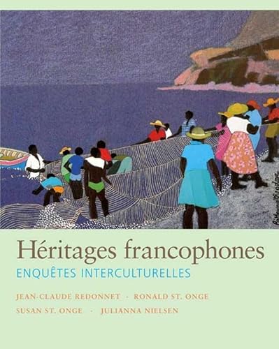 HÃ©ritages francophones: EnquÃªtes interculturelles (9780300125450) by Redonnet, Jean-Claude; St. Onge, Ronald; St. Onge, Susan; Nielsen, Julianna