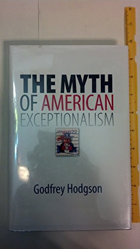 Beispielbild fr The Myth of American Exceptionalism zum Verkauf von Better World Books