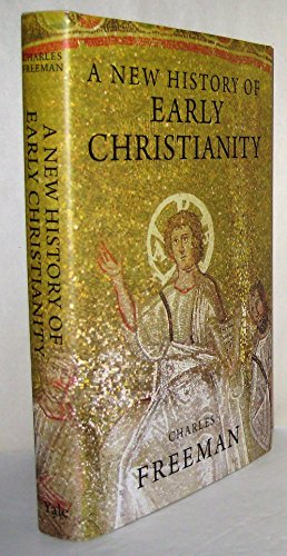 9780300125818: A New History of Early Christianity
