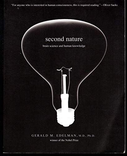 Beispielbild fr Second Nature: Brain Science and Human Knowledge zum Verkauf von SecondSale