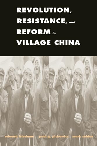 Imagen de archivo de Revolution, Resistance, and Reform in Village China (Yale Agrarian Studies Series) a la venta por Midtown Scholar Bookstore