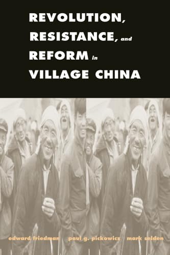Stock image for Revolution, Resistance, and Reform in Village China (Yale Agrarian Studies Series) for sale by Midtown Scholar Bookstore