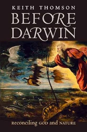 9780300126006: Before Darwin: Reconciling God and Nature