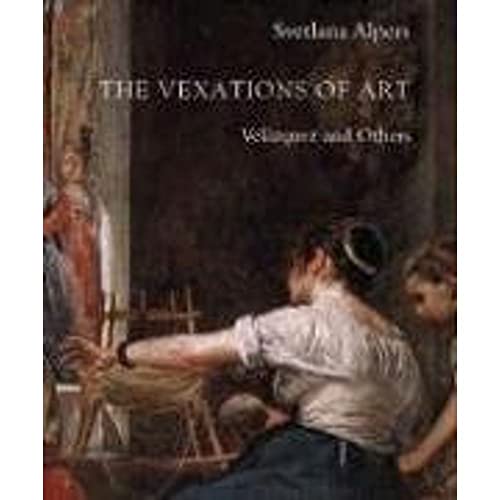 9780300126136: The Vexations of Art: Velazquez and Others: Velzquez and Others