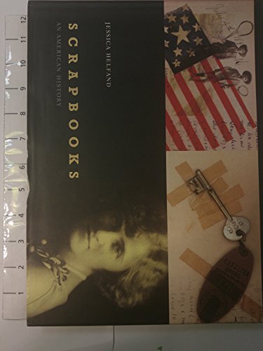 Stock image for Scrapbooks: An American History for sale by More Than Words