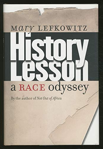 Beispielbild fr History Lesson: A Race Odyssey zum Verkauf von BooksRun