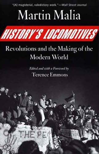 Stock image for History's Locomotives: Revolutions and the Making of the Modern World for sale by ThriftBooks-Atlanta