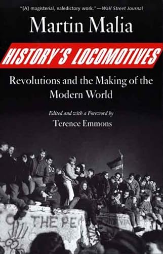 9780300126907: History's Locomotives: Revolutions and the Making of the Modern World