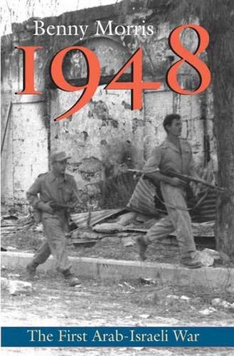 9780300126969: 1948: A History of the First Arab-Israeli War
