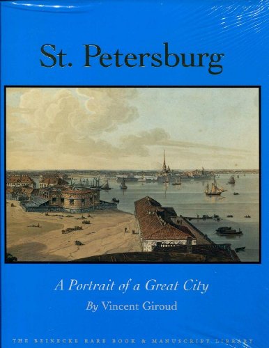 9780300133998: St. Petersburg: A Portrait of a Great City