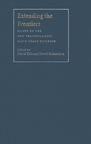 Stock image for Extending the Frontiers : Essays on the New Transatlantic Slave Trade Database for sale by Better World Books