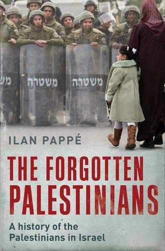 9780300134414: The Forgotten Palestinians: A History of the Palestinians in Israel