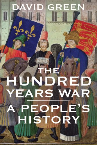 9780300134513: The Hundred Years War: A People's History