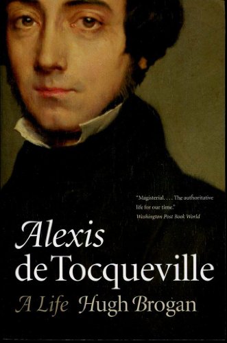 Stock image for Alexis de Tocqueville: A Life for sale by Redux Books