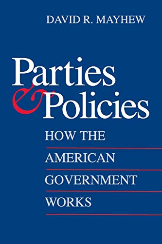 Imagen de archivo de Parties and Policies : How the American Government Works a la venta por Better World Books