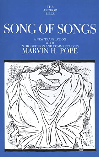 9780300139495: Song of Songs (Anchor Bible Commentaries): A New Translation With Introduction and Commentary: 7C (The Anchor Yale Bible Commentaries)