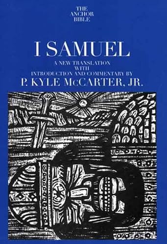Stock image for I Samuel (The Anchor Yale Bible Commentaries): A New Translation with Introduction, Notes and Commentary (Anchor Yale Bible (Paper)) for sale by Chiron Media