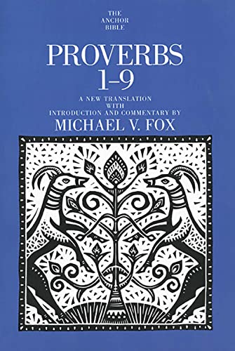 9780300139594: Proverbs 1-9: A New Translation With Introduction and Commentary: 18A (The Anchor Yale Bible Commentaries)