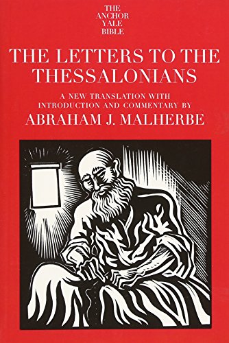 Beispielbild fr The Letters to the Thessalonians (The Anchor Yale Bible Commentaries) zum Verkauf von BooksRun
