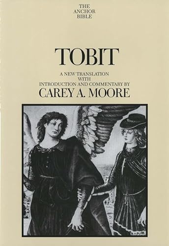 9780300139969: Tobit: A New Translation With Introduction and Commentary: 40A (The Anchor Yale Bible Commentaries)