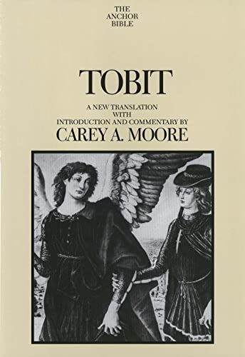 9780300139969: Tobit: A New Translation With Introduction and Commentary