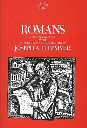 Romans: A New Translation With Introduction and Commentary (The Anchor Yale Bible Commentaries) (9780300140781) by Fitzmyer, Joseph A.