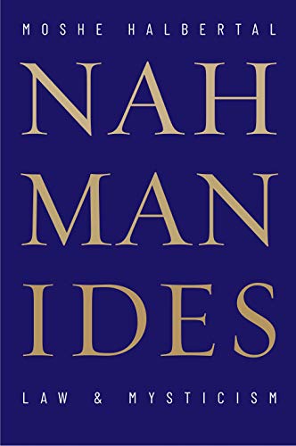 Imagen de archivo de Nahmanides: Law and Mysticism a la venta por GF Books, Inc.