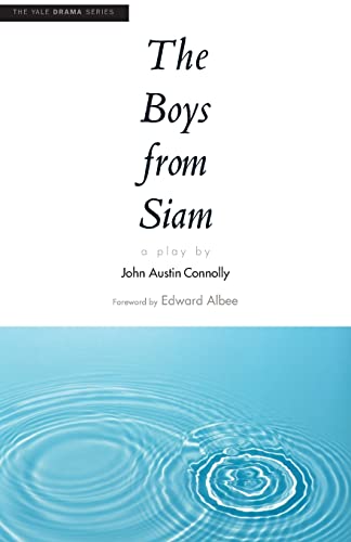 Imagen de archivo de The Boys from Siam (Yale Drama Series) a la venta por GOMEDIA